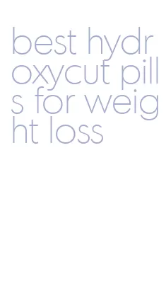 best hydroxycut pills for weight loss