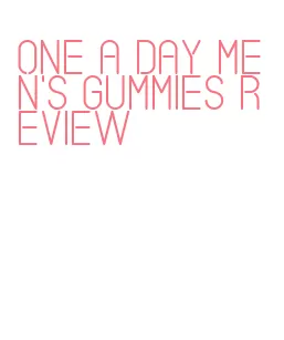 one a day men's gummies review