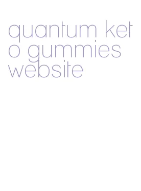 quantum keto gummies website