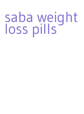 saba weight loss pills