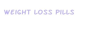 weight loss pills