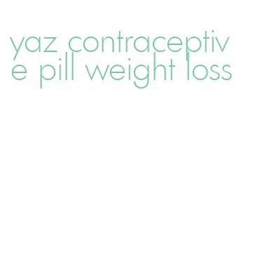 yaz contraceptive pill weight loss