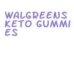 walgreens keto gummies