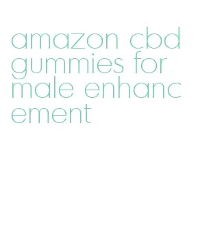 amazon cbd gummies for male enhancement