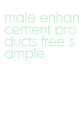 male enhancement products free sample