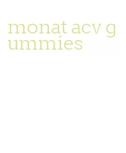 monat acv gummies