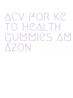 acv for keto health gummies amazon