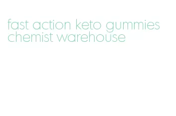 fast action keto gummies chemist warehouse