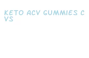 keto acv gummies cvs