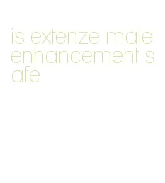 is extenze male enhancement safe
