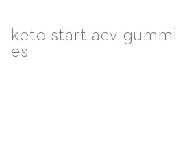 keto start acv gummies