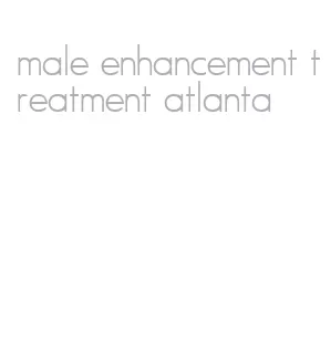 male enhancement treatment atlanta