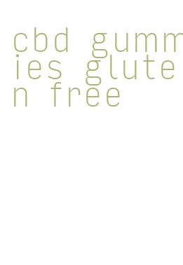 cbd gummies gluten free