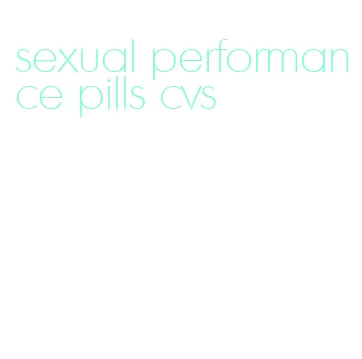 sexual performance pills cvs