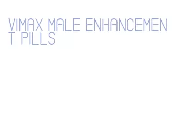 vimax male enhancement pills