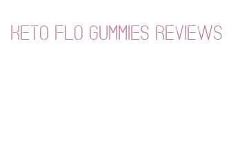 keto flo gummies reviews