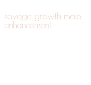savage growth male enhancement