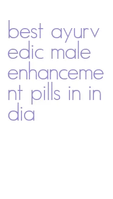 best ayurvedic male enhancement pills in india