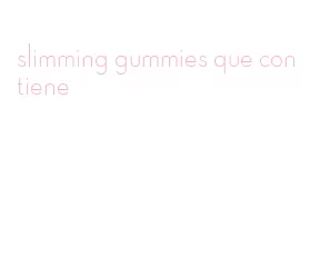 slimming gummies que contiene