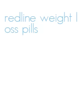 redline weight loss pills