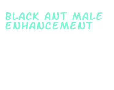 black ant male enhancement