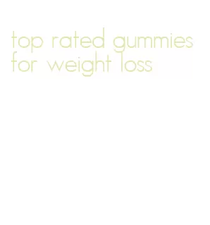 top rated gummies for weight loss