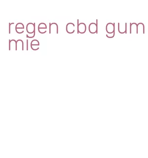 regen cbd gummie