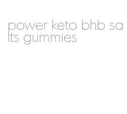 power keto bhb salts gummies