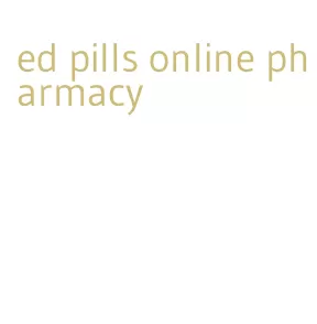 ed pills online pharmacy