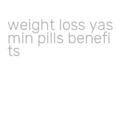 weight loss yasmin pills benefits