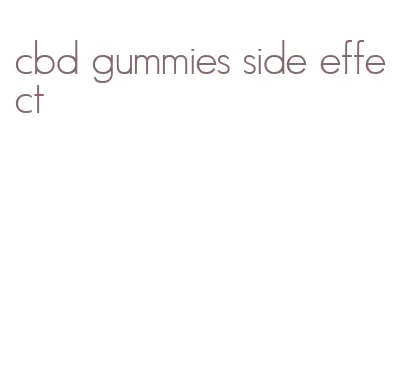 cbd gummies side effect