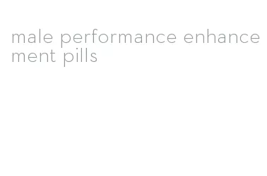 male performance enhancement pills