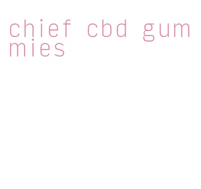 chief cbd gummies