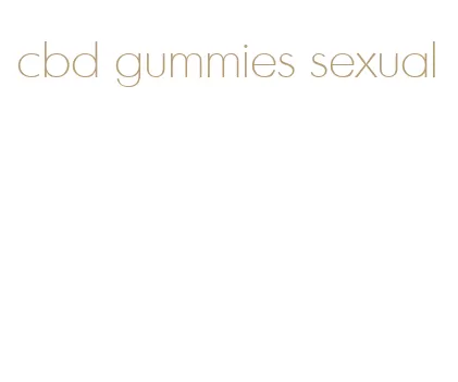 cbd gummies sexual