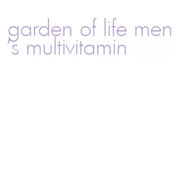 garden of life men's multivitamin