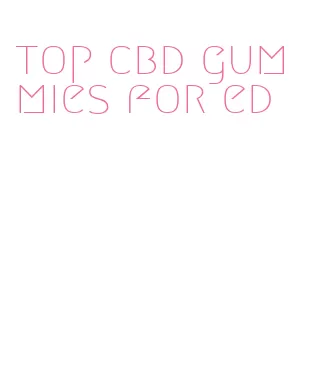 top cbd gummies for ed
