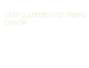 cbd gummies for menopause