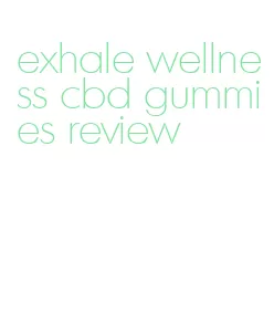 exhale wellness cbd gummies review