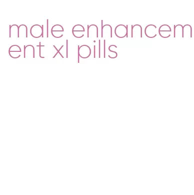 male enhancement xl pills