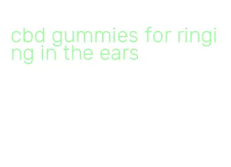 cbd gummies for ringing in the ears