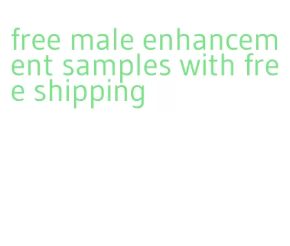 free male enhancement samples with free shipping