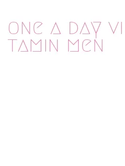 one a day vitamin men