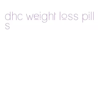 dhc weight loss pills