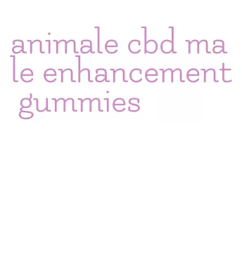 animale cbd male enhancement gummies