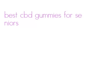 best cbd gummies for seniors