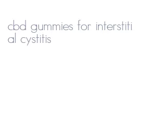 cbd gummies for interstitial cystitis