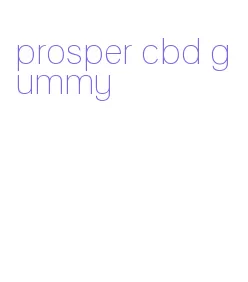 prosper cbd gummy