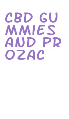 cbd gummies and prozac