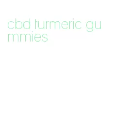 cbd turmeric gummies
