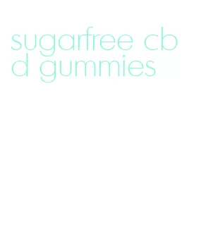 sugarfree cbd gummies